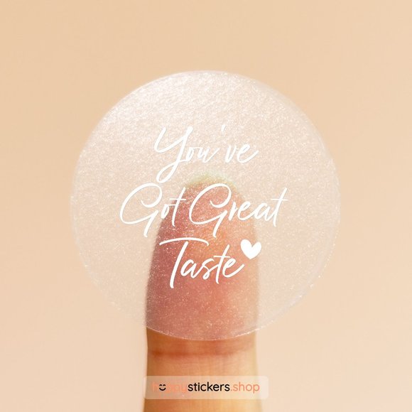 You've Got Great Taste Stickers & Labels with your custom test - Picture 9 of 17